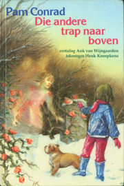 Die andere trap naar boven , Pam Conrad