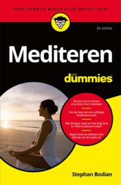 Mediteren voor Dummies , Stephan Bodian Serie: Voor Dummies