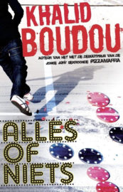 Alles of niets , Khalid Boudou
