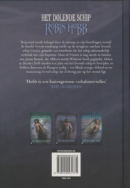 De boeken van de levende schepen 2 - Het dolende schip De Levende Schepen 2 Auteur: Robin Hobb Serie: De boeken van de levende schepen
