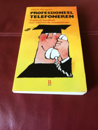 Professioneel telefoneren praktisch handboek voor telefonische communicatie