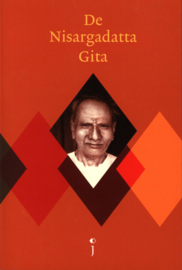 De Nisargadatta Gita korte teksten van Nisargadatta Maharaj , S. Nisargadatta Maharaj