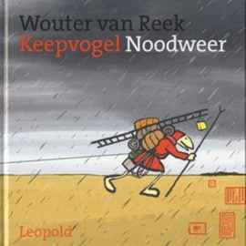 Keepvogel - Noodweer noodweer , Wouter van Reek