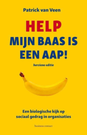 Help mijn baas is een aap! een biologische kijk op sociaal gedrag in organisaties , Patrick van Veen