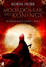 Moordenaar des konings, Deel 2 van De boeken van de Zieners, Robin Hobb