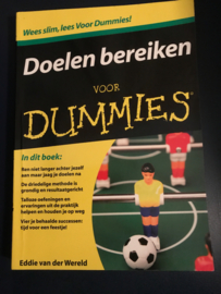 Voor Dummies - Doelen bereiken voor Dummies , Eddie van der Wereld