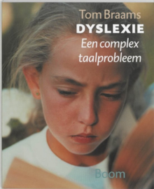 Dyslexie : een complex taalprobleem , Tom Braams