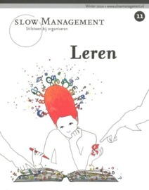 Leren Stilstaan Bij Organiseren ,  Bim Media Bv  Serie: Slow Management
