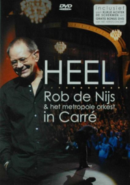 Heel - Rob de Nijs & het Metropole orkest in Carré ,  Rob De Nijs