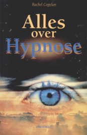 ALLES OVER HYPNOSE , Rachel Copelan