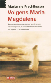 Volgens Maria Magdalena ,  M. Fredriksson