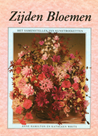 Zijden bloemen , Anne Hamilton en Kathleen White