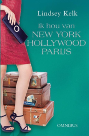 Ik hou van new york, Hollywood en Parijs omnibus , Lindsey Kelk