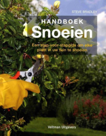 Handboek snoeien een stap-voor-stapgids om elke plant in uw tuin te snoeien , Steve Bradley