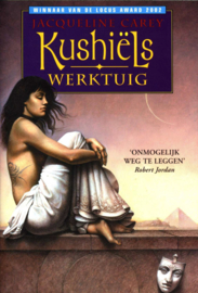 Kushiëls werktuig , Jacqueline Carey