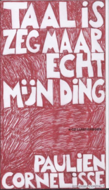 Taal Is Zeg Maar Echt Mijn Ding 4 Cd Luisterboek Luisterboek 4 CD luisterboek , Paulien Cornelisse
