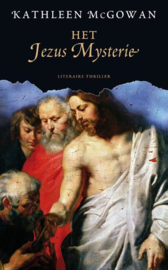 De Magdalena trilogie - Het Jezus mysterie ,  Kathleen McGowan Serie: De Magdalena Trilogie