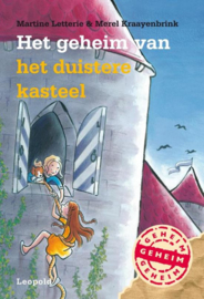 Het geheim van het duistere kasteel , Martine Letterie