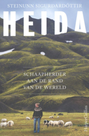 Heida Schaapherder aan de rand van de wereld , Steinunn Sigurdardottir
