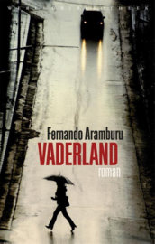 Vaderland , Fernando Aramburu