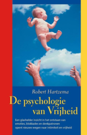 De Psychologie van Vrijheid ,  Robert Hartzema