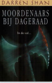 Moordenaars Bij Dageraad ,  Darren Shan