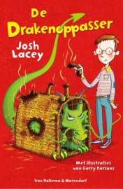 De drakenoppasser 1 - De drakenoppasser , Josh Lacey Serie: De Drakenoppasser