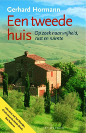 Een Tweede Huis op zoek naar vrijheid, rust en ruimte , Gerhard Hormann