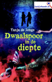 Dwaalspoor in de diepte , Tanja de Jonge