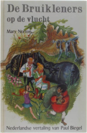 Bruikleners op de vlucht , Mary Norton