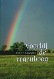 Voorbij de regenboog Bijbels dagboek ,  G.W.V.