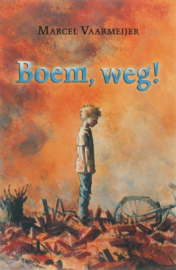 Boem, weg! , Marcel Vaarmeijer