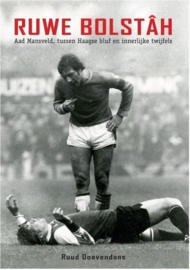 Ruwe bolstâh Aad Mansveld, tussen Haagse bluf en innerlijke twijfels, Ruud Doevendans