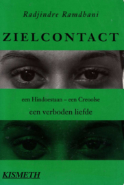 Zielcontact een Hindoestaan-een Creoolse-een verboden liefde , R. Ramdhani