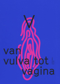 V Van vulva tot vagina , Persis Bekkering