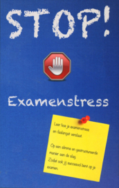 Stop! Examenstress en faalangst een boek om examenstress en faalangst te verslaan ,  Hans Peter Roel