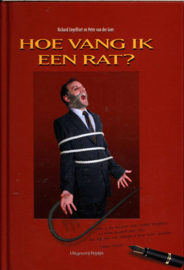 Hoe vang ik een rat ? ,  Richard Engelfriet