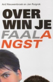 Overwin Je Faalangst , Ard Nieuwenbroek