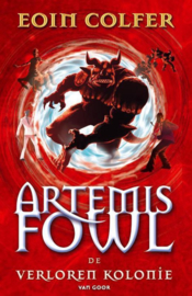 Artemis Fowl 5 - De verloren kolonie , Eoin Colfer