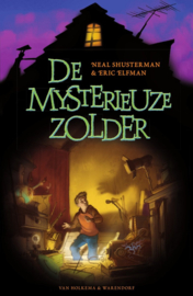 Accelerati-trilogie 1 - De mysterieuze zolder , Neal Shusterman