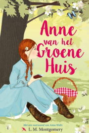 Anne van het Groene Huis ,  Lucy Maud Montgomery