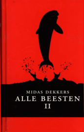 Alle Beesten , Midas Dekkers