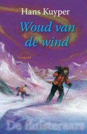 Woud Van De Wind - De Fluisteraars 03 , Hans Kuyper Serie: De Fluisteraars