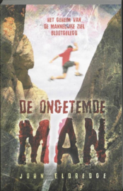 De ongetemde man ,  J. Eldredge