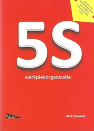 5S werkplekorganisatie , Bert Teeuwen