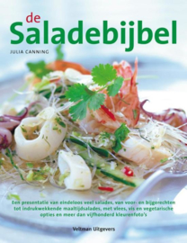 De Saladebijbel eindeloos veel salades, van voor- en bijgerechten tot indrukwekkende maaltijdsalades , Julia Canning
