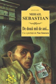 Sinds tweeduizend jaar , Mihail Sebastian