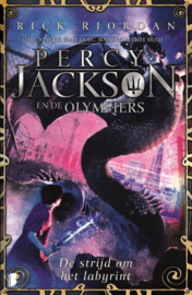 Percy Jackson en de Olympiërs 4 - De strijd om het labyrint Half Jongen, Half God Maar Een Echte Held Auteur: Rick Riordan  Serie: Percy Jackson en de Olympiërs