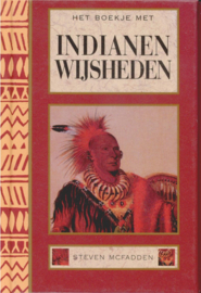 Het boekje met Indianen-wijsheden ,  McFadden, Steven (samenstelling)