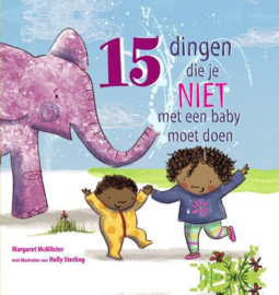 15 dingen die je niet met een baby moet doen , Margaret Mcallister